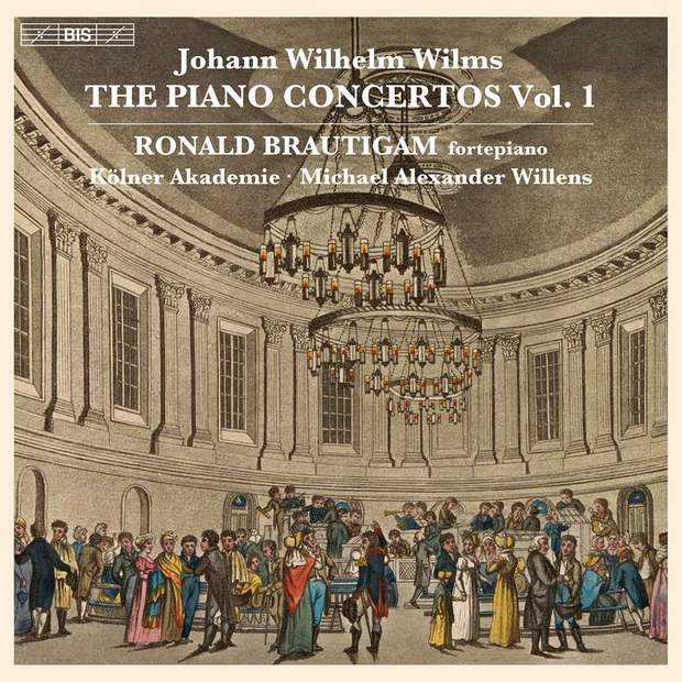 Johann Wilhelm Wilms Piano Concertos,Vol.1.jpg